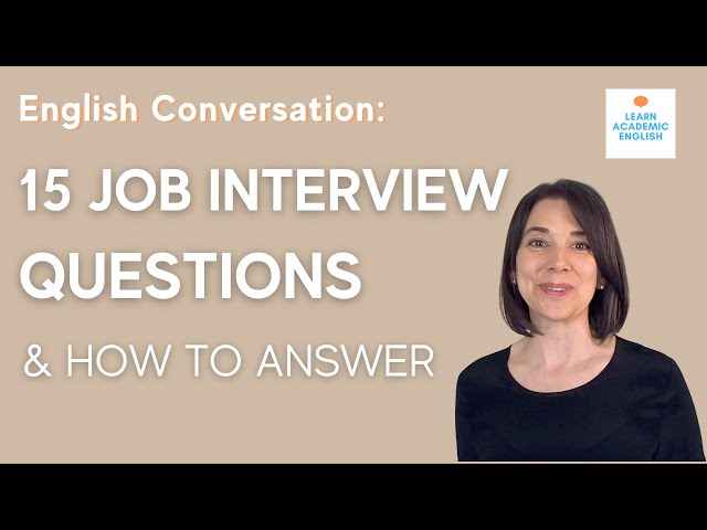 ACE YOUR JOB INTERVIEW! Practice Job Interview for English Learners