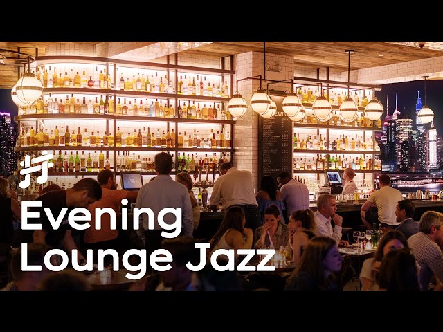 Evening Lounge Jazz - Relaxing Jazz Music for Work, Study and Chill