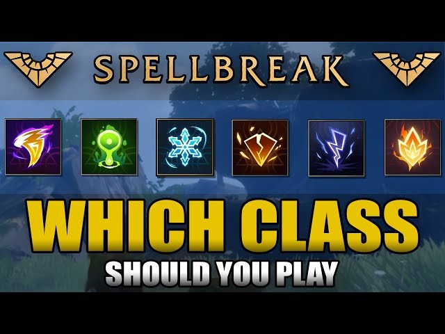 Spellbreak - What Class Should You Play? - Spellbreak Class Guide by MARCUSakaAPOSTLE