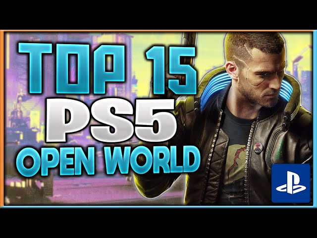 Top 15 PS5 Open World Games That You Need to Play | 2023