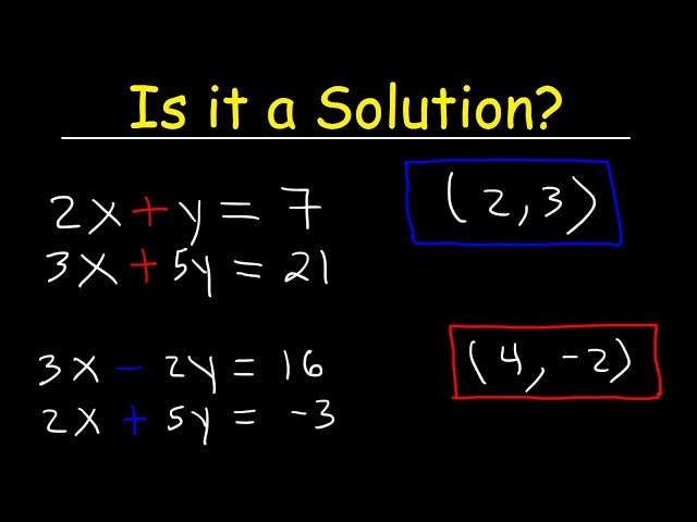 How to Determine If an Ordered Pair is a Solution to a System of Equations