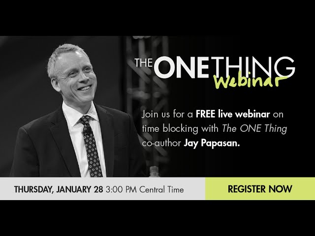 The ONE Thing for Time Blocking w/ Jay Papasan (1/28/16)