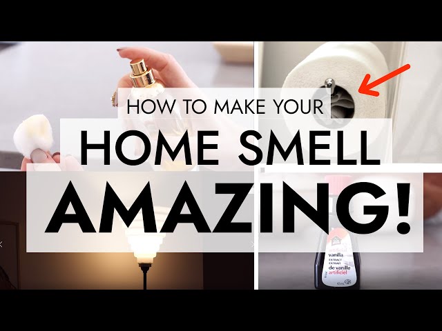 HOW TO MAKE YOUR HOME SMELL INCREDIBLE (my best tips)💐