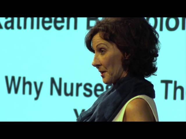 Lessons from Nursing to the World | Kathleen Bartholomew | TEDxSanJuanIsland