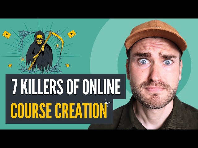 7 Things that Kill 99% of Course Creators (and how to join the 1%)