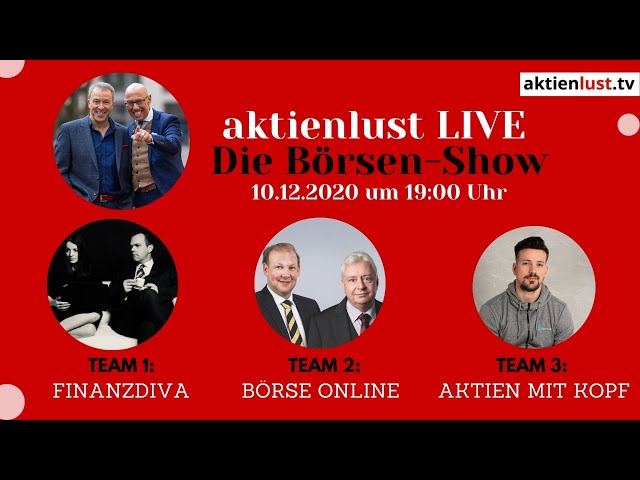 aktienlust LIVE  - Die Börsen-Show #2 mit Finanzdiva, BÖRSE ONLINE & Kolja von Aktien mit Kopf