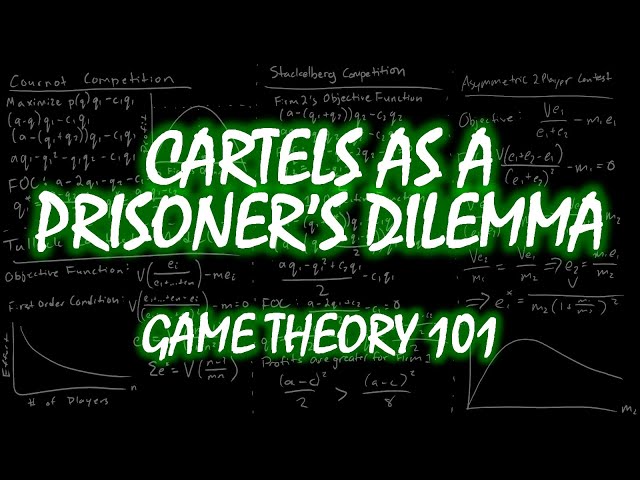 Cartels as a Prisoner's Dilemma | Microeconomics by Game Theory 101