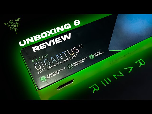 Razer Gigantus V2 Gaming Mouse Pad ( Large ) Unboxing & Review