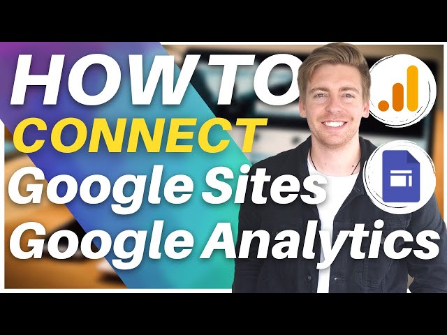 How To Add Google Analytics To Google Sites | Beginners Guide