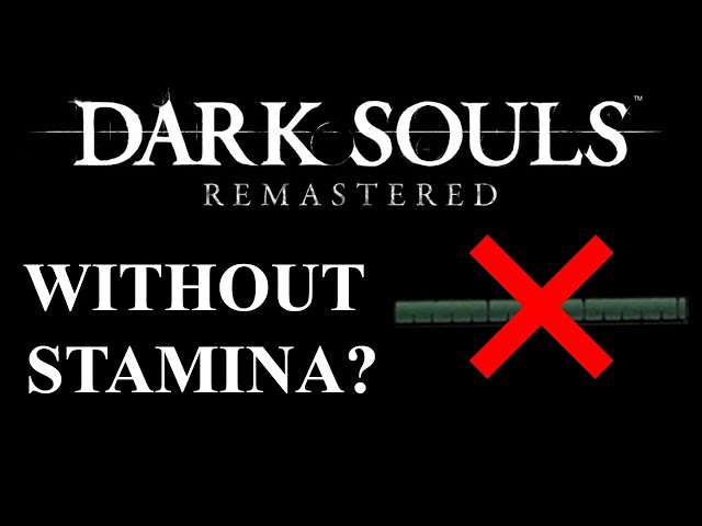 Can you beat Dark Souls Remastered without Stamina? (Dark Souls Remastered CHALLENGE)