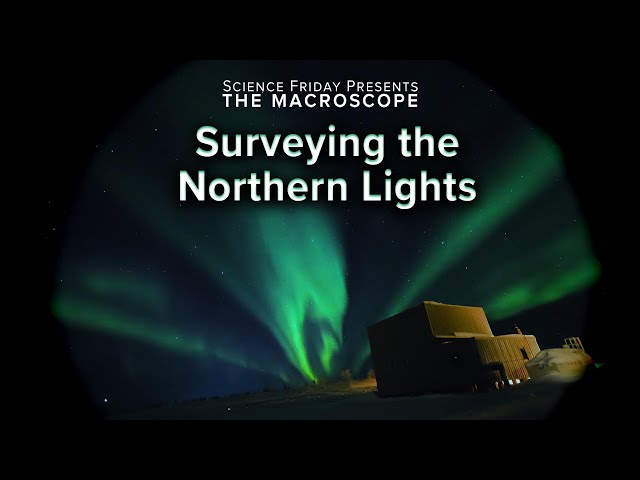 Surveying The Northern Lights