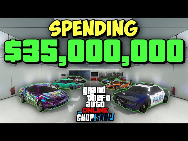 I Spent $35 Million on GTA Online Chop Shop DLC | GTA Online Chop Shop DLC Spending Spree