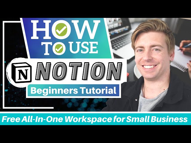 Notion Tutorial for Beginners | Get Started with this All-In-One Productivity Software