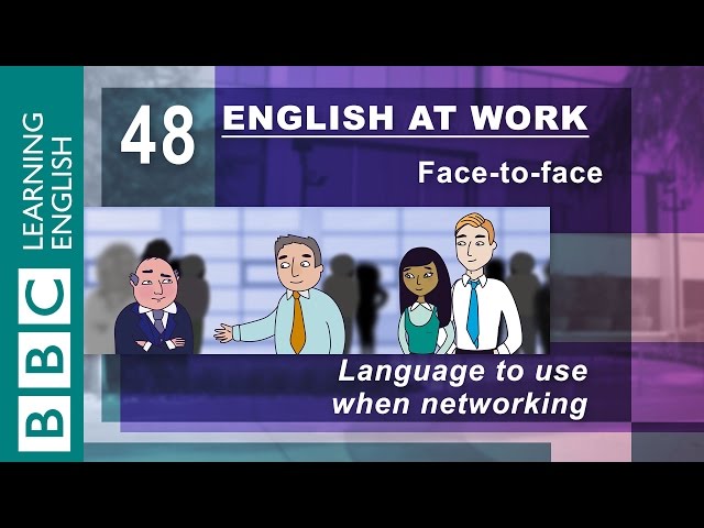 Networking - 48 - English at Work gets you the contacts