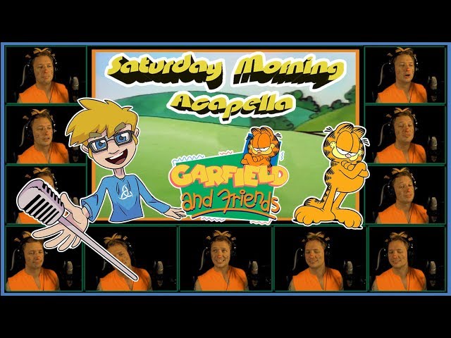 GARFIELD and FRIENDS "We're Ready To Party" Theme - Saturday Morning Acapella