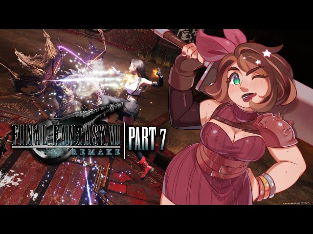 Nasty | Final Fantasy VII Remake - PART 7