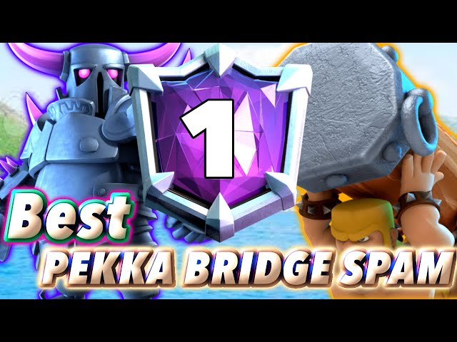 Strongest PEKKA BRIDGE SPAM of the season😚-Clash Royale