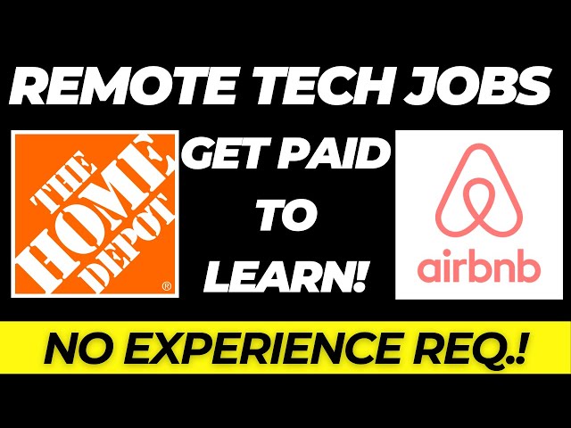 High Paying Remote Tech Jobs - No Experience Required
