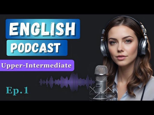 Learn English With Podcast Conversation  Episode 1 | English Podcast For Beginners #englishpodcast
