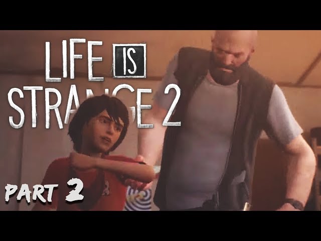 I TOLD YOU HE NEEDED TO CALM DOWN SMH. | Life is Strange 2: Episode 3 - Part 2