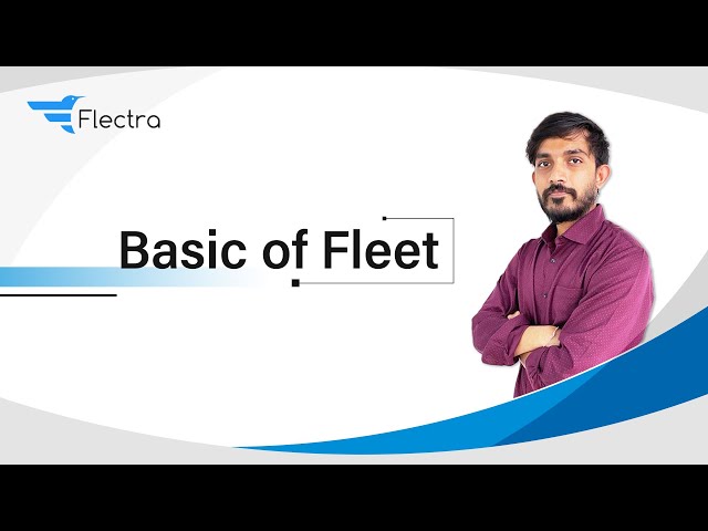 Basic Of Fleet | Fleet Management System | Flectra Human Resource