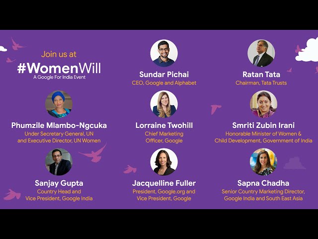 #WomenWill - A #GoogleforIndia Event