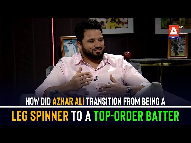 How did #AzharAli transition from being leg spinner to a top-order batter & what role did his father