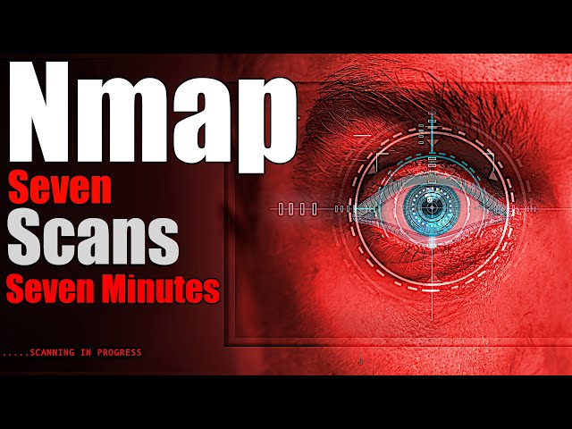 Nmap | Seven Must Know Techniques in Seven Minutes