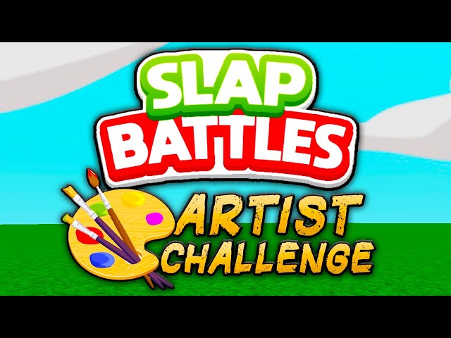 The Slap Battles Artist Challenge!🎨 (ft.@Iiterarynonsense)