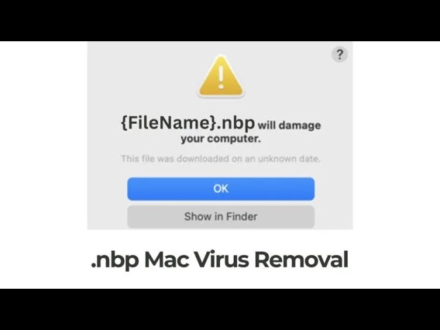 "NBP" Will Damage Your Computer Mac Virus - Removal [Fix]