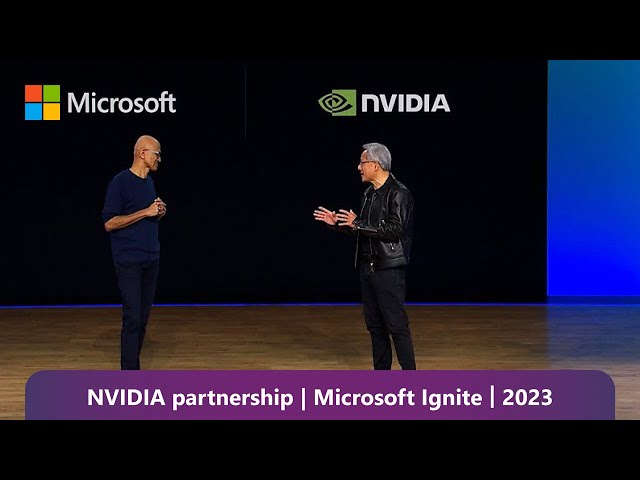 NVIDIA Partnership: Satya Nadella at Microsoft Ignite 2023