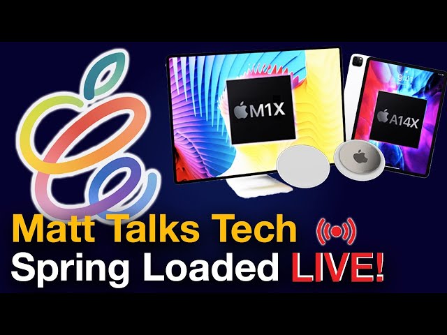 Apple Spring Loaded - LIVE STREAM COVERAGE!