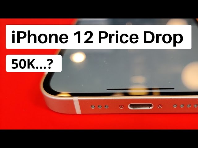 iPhone 12 Upcoming Price Drop in January 2022!