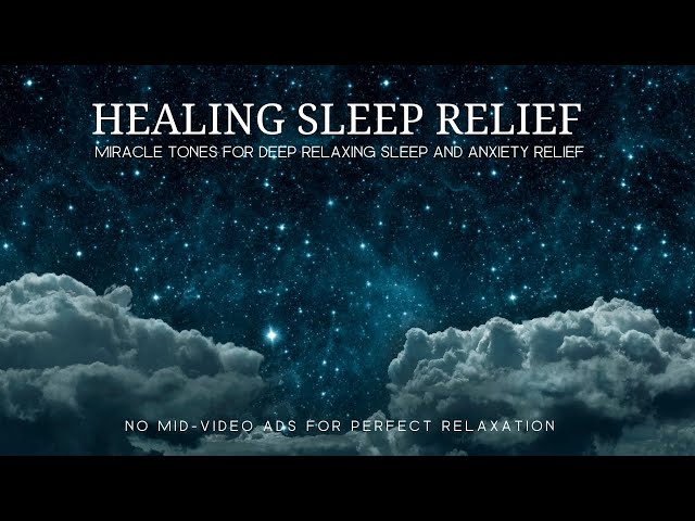 Healing Music Frequency for Sleep | Miracle Tone Sound Waves for Deep Relaxing Sleep
