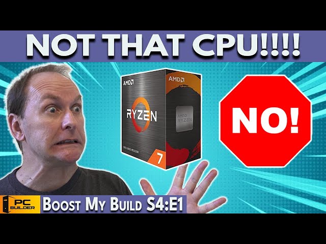 🛑 STOP Buying This CPU! 🛑 PC Build Fails 2024 | Boost My Build S4:E1
