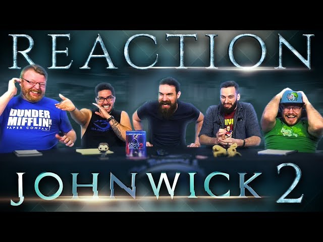 John Wick: Chapter 2 (2017) MOVIE REACTION!!