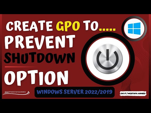 Create GPO to Disable or Prevent Shutdown Option | Windows Server 2022/2019
