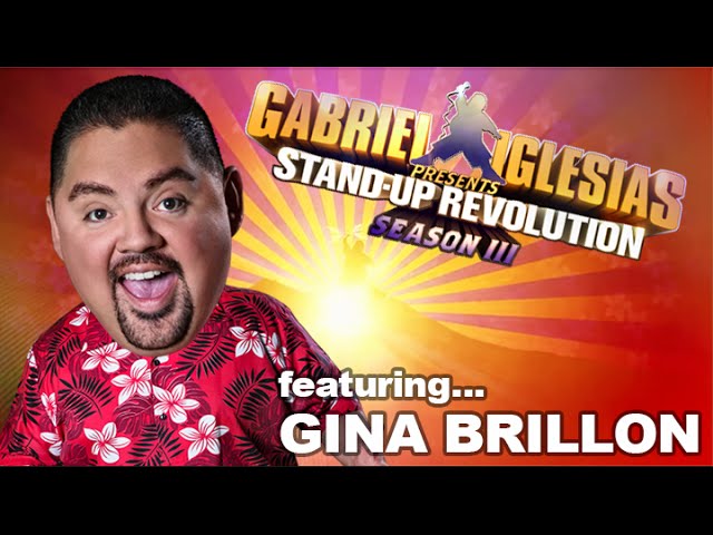 Gina Brillon - Gabriel Iglesias presents: StandUp Revolution! (Season 3)
