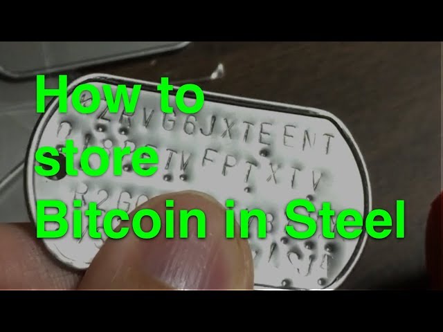 HowTo Store Bitcoins on Stainless Steel Dog Tags