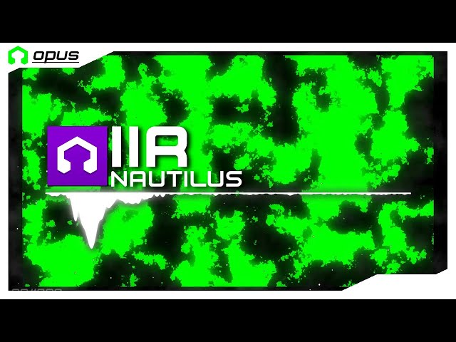 IIR - Nautilus (LMMS Opus)