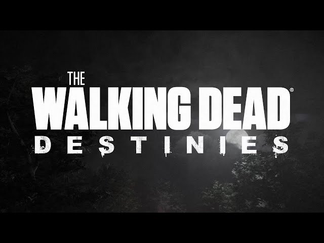 The Walking Dead: Destinies Launch Trailer Available Now!