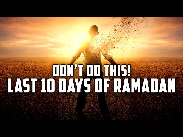 LIFE-CHANGING VIDEO! - YOU ARE DOING THIS MISTAKE EVERY RAMADAN!