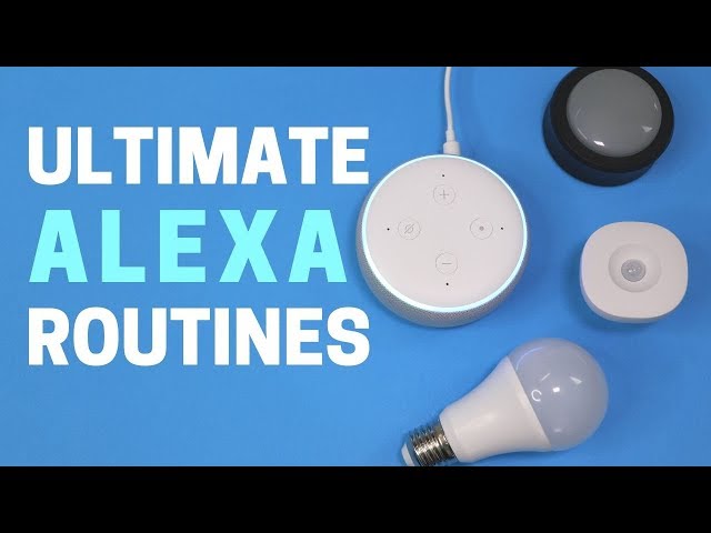 12 Cool Alexa Routines: Automating My Smart Home with Alexa