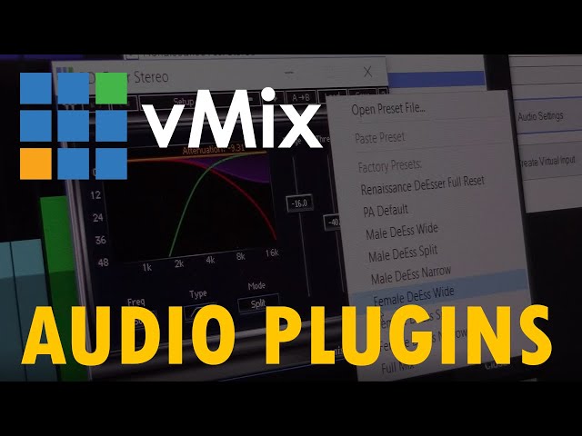 The Unofficial Guide to vMix - #6: Audio Plugins