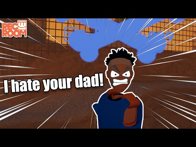 I Became Your Dad And Made Players Rage In Rec Room