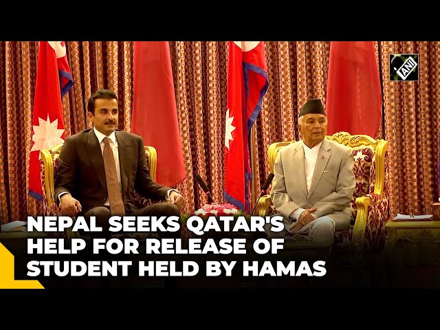 Nepal President urges Qatar Emir to aid release of Nepalese student held by Hamas