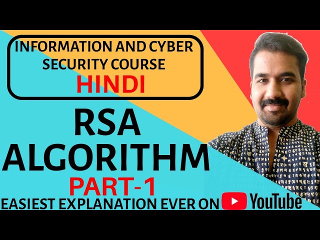 RSA Algorithm Part-1 Explained With Solved Example in Hindi