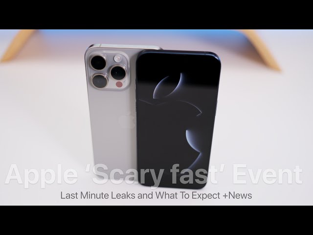 Apple Scary Fast Event Last Minute Leaks +Weekly Apple News