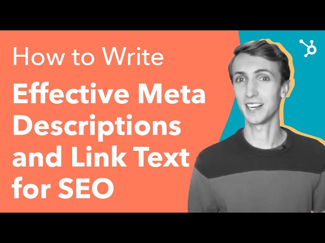 How to Write Effective Meta Descriptions and Link Text for SEO