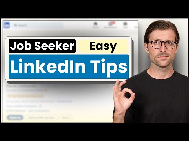 5 Easy LinkedIn Profile Tips | (For Job Seekers)